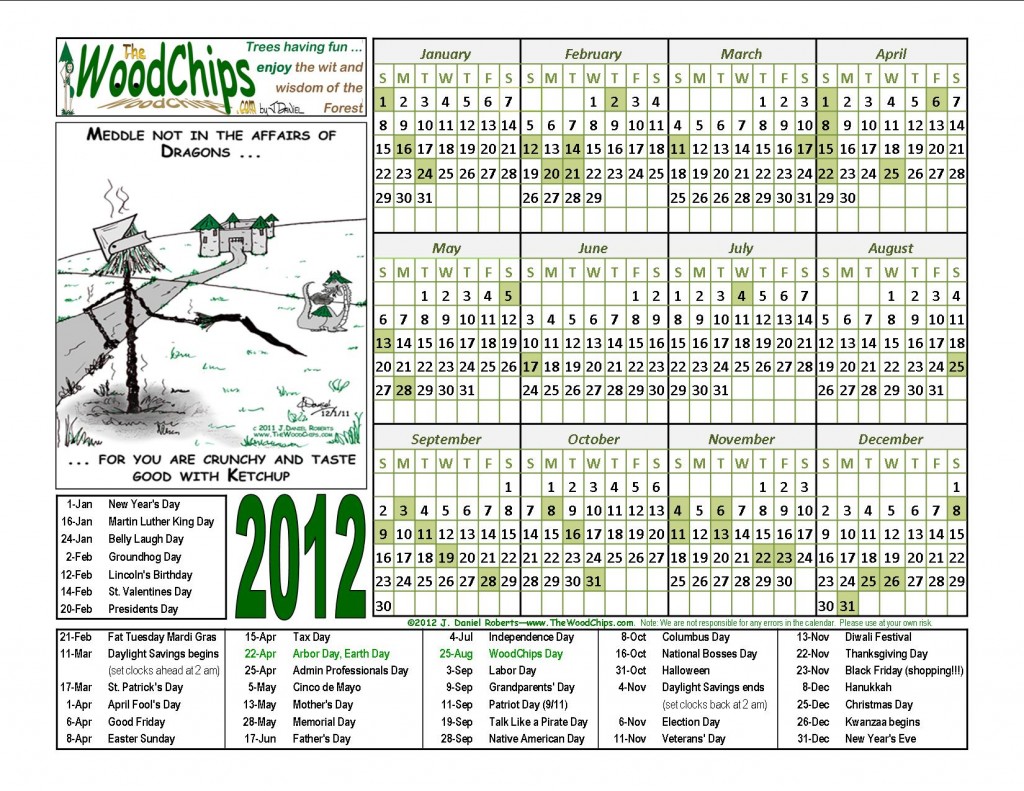 Free 2012 WoodChips Calendar - Meddle not in the affairs of dragons, for you are ...