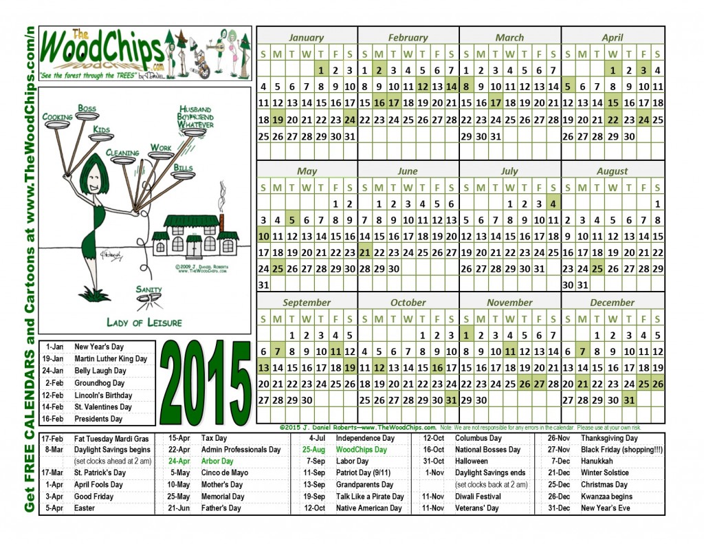 Free 2015 WoodChips Calendar - Lady Of Leisure